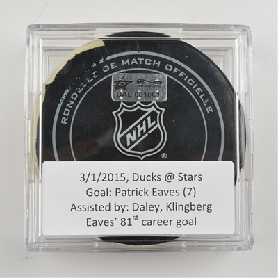 Patrick Eaves - Dallas Stars - Goal Puck - March 1, 2015 vs. Anaheim Ducks (Stars Logo)