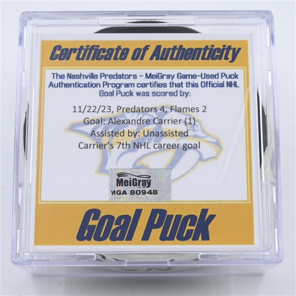 Alexandre Carrier - Nashville Predators - Goal Puck -  November 22, 2023 vs. Calgary Flames (Predators 25th Anniversary Logo)