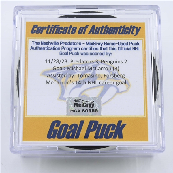Michael McCarron - Nashville Predators - Goal Puck -  November 28, 2023 vs. Pittsburgh Penguins (Predators 25th Anniversary Logo)