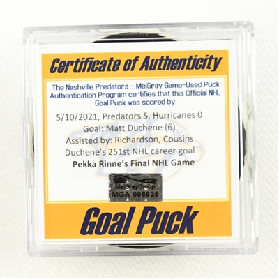 Matt Duchene - Goal Puck - May 10, 2021 vs. Hurricanes (Predators Logo) - Pekka Rinnes Final NHL Game