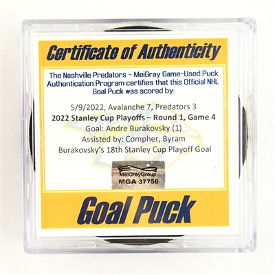 Andre Burakovsky - Colorado Avalanche - Goal Puck - May 9, 2022 vs. Predators (Predators Logo) - 2022 Stanley Cup Playoffs - Round 1, Game 4