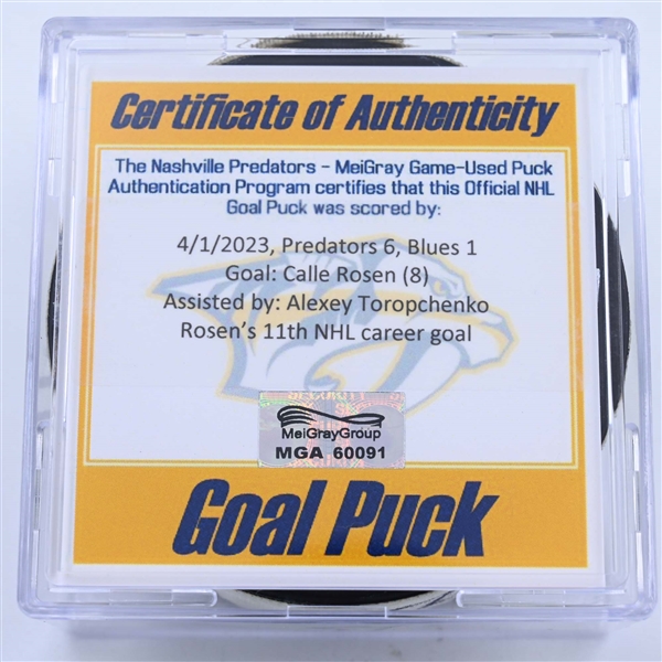 Calle Rosen - St. Louis Blues - Goal Puck - April 1, 2023 vs. Nashville Predators (Predators Logo)