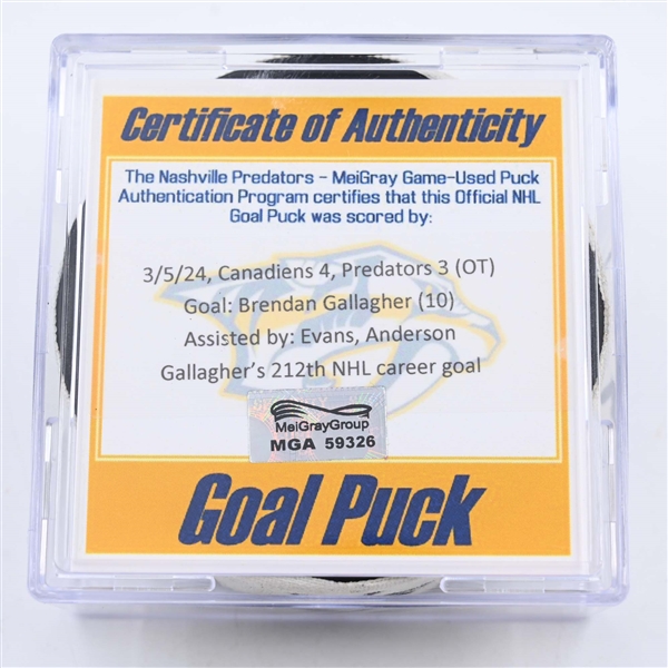 Brendan Gallagher - Montreal Canadiens - Goal Puck - March 5, 2024 vs. Nashville Predators (Predators 25th Anniversary Logo)