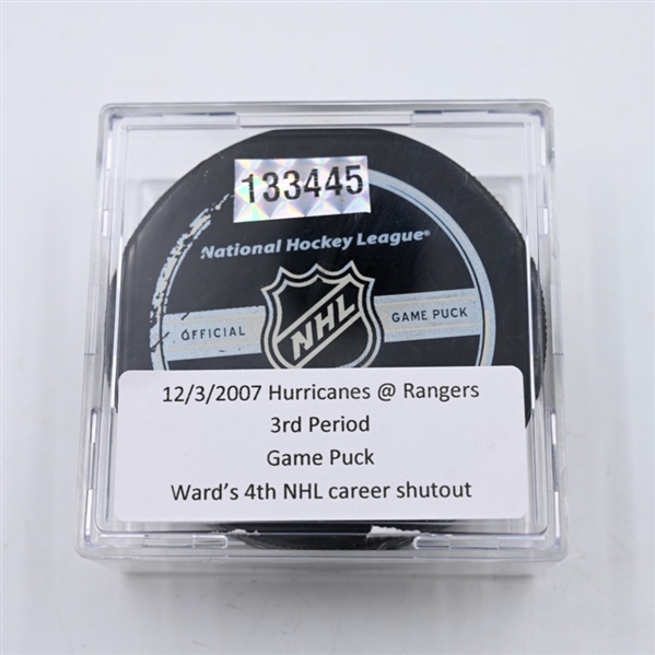 Cam Ward - 4th Career Shutout - New York Rangers - Game Puck - December 3, 2007 vs. Carolina Hurricanes - 2nd Period