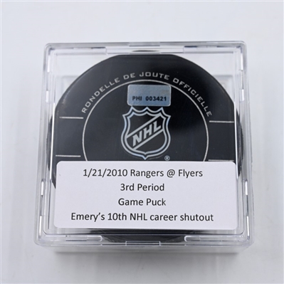 Ray Emery - 10th Career Shutout - Philadelphia Flyers - Game Puck - January 21, 2010 vs. New York Rangers - 3rd Period