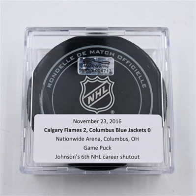 Chad Johnson - 6th Career Shutout - Columbus Blue Jackets - Game Puck - November 23, 2016 vs. Calgary Flames (Blue Jackets Logo) 