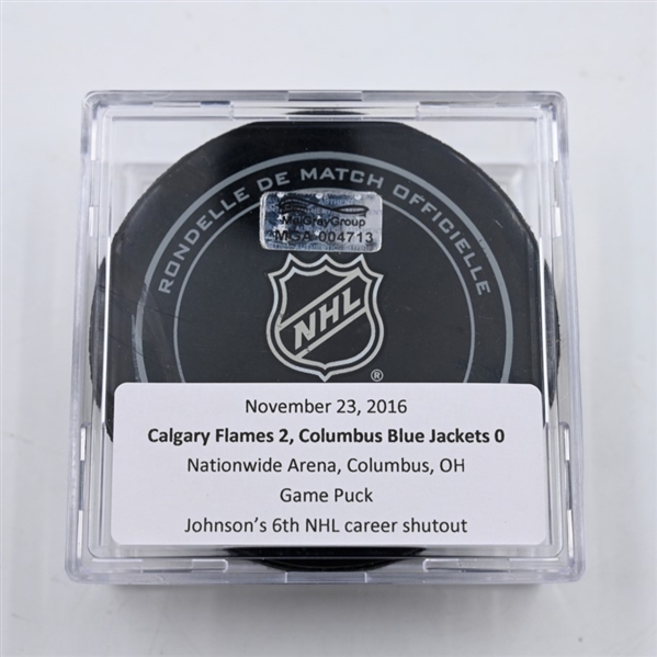 Chad Johnson - 6th NHL Career Shutout - Columbus Blue Jackets - Game Puck - November 23, 2016 vs. Calgary Flames (Blue Jackets Logo) 