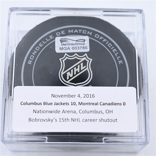 Sergei Bobrovsky - 15th NHL Career Shutout - Columbus Blue Jackets  - Game Puck  - November 4, 2016 vs. Montreal Canadiens (Blue Jackets Logo)