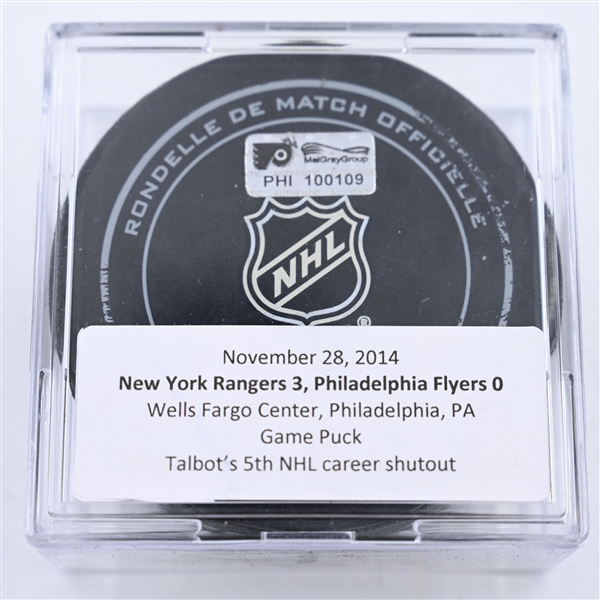 Cam Talbot - 5th NHL Career Shutout  - Philadelphia Flyers - Game Puck  - November 28, 2014 vs the New York Rangers (Flyers Logo) 2nd Period