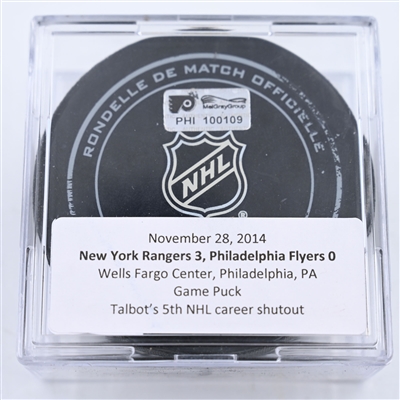 Cam Talbot - 5th NHL Career Shutout  - Philadelphia Flyers - Game Puck  - November 28, 2014 vs the New York Rangers (Flyers Logo) 2nd Period