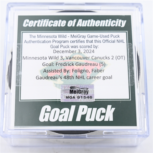 Fredrick Gaudreau - Minnesota Wild - Goal Puck - December 3, 2024 vs. Vancouver Canucks (Wild Logo)