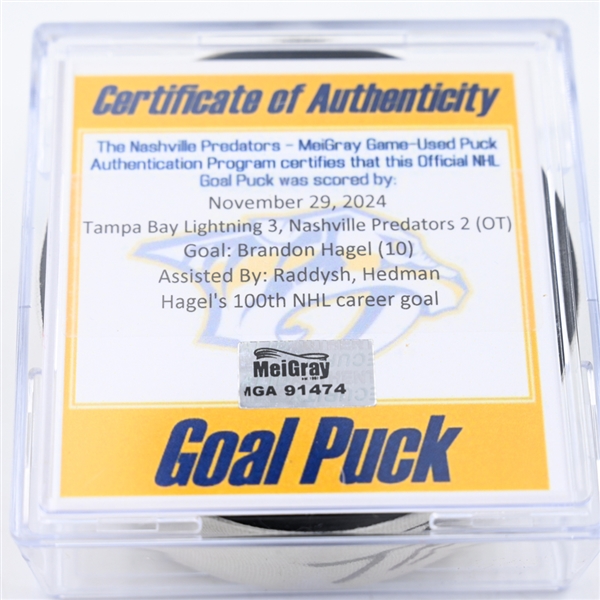 Brandon Hagel - Tampa Bay Lightning - Goal Puck - November 29, 2024 vs. Nashville Predators (Predators Logo)