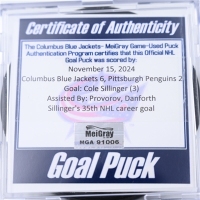 Cole Sillinger - Columbus Blue Jackets - Goal Puck - November 15, 2024 vs. Pittsburgh Penguins (Blue Jackets Logo)