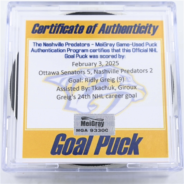 Ridly Greig - Ottawa Senators - Goal Puck - February 3, 2025 vs. Nashville Predators (Predators Logo)