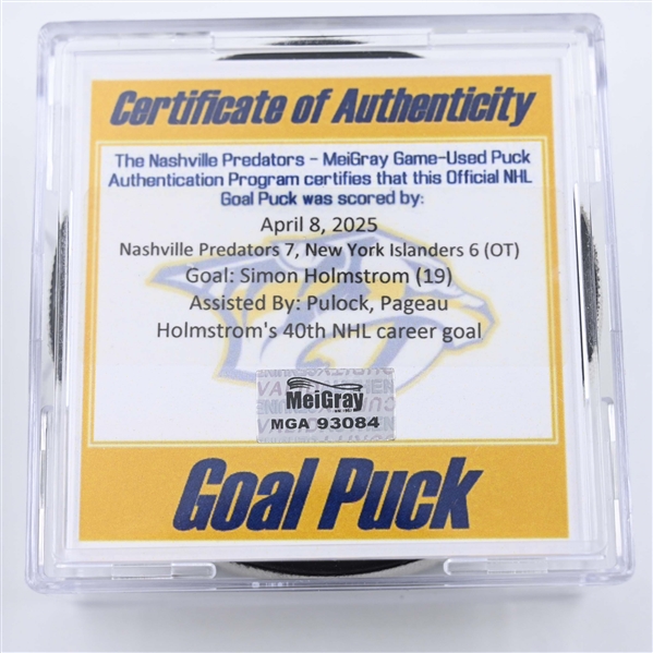 Simon Holmstrom - New York Islanders - Goal Puck - April 8, 2025 vs. Nashville Predators (Predators Logo)